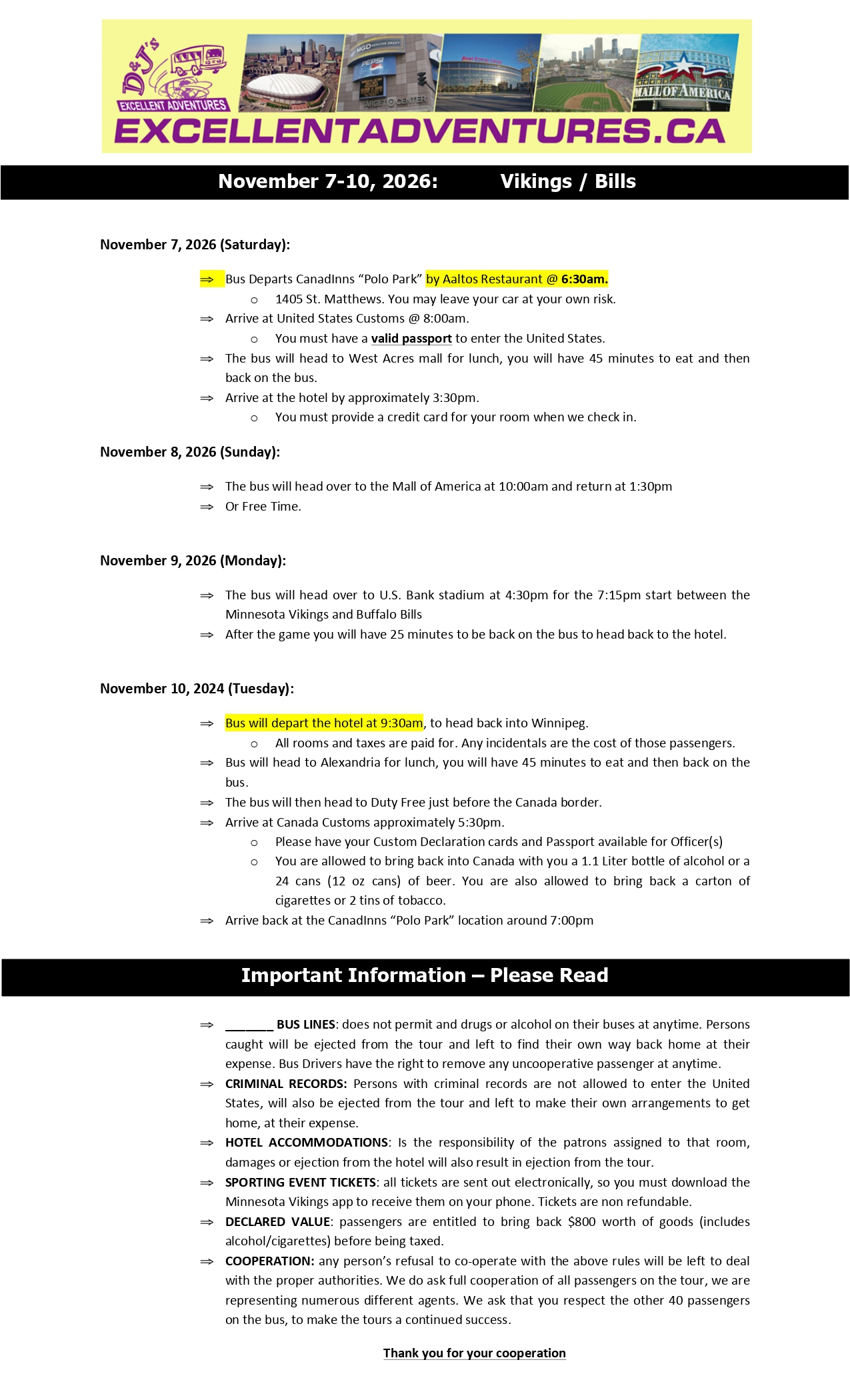 Vikes Bills Itinerary
